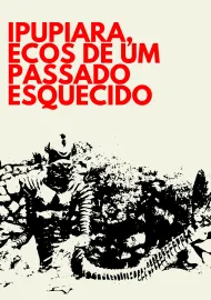 Ipupiara, Ecos de Um Passado Esquecido