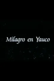 Milagro en Yauco