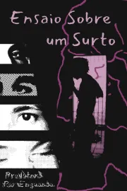 Ensaio Sobre um Surto