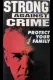 Strong Against Crime: Protect Your Family