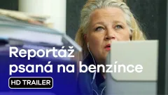 Reportáž psaná na benzínce: trailer