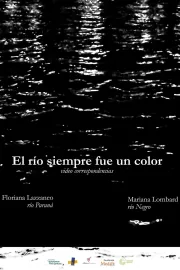 El río siempre fue un color