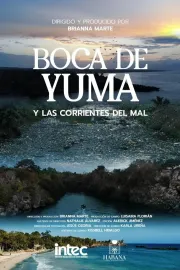 Boca de Yuma y las corrientes del mal