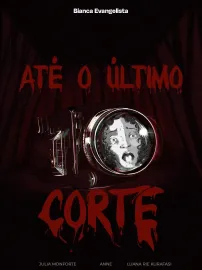 Até o último corte