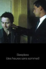 Heures sans sommeil, Des