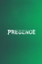 Presence
