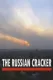 The Russian Cracker