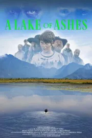A Lake of Ashes