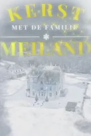 Kerst met de familie Meiland