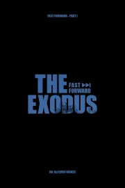 L'Exode - Fast Forward Pt.1