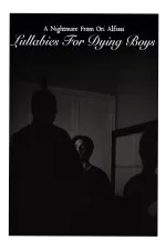 Lullabies for Dying Boys