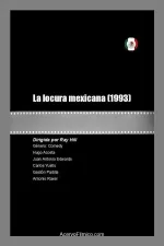 La locura mexicana