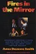 Fires in the Mirror