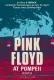 Pink Floyd At Pompeii - MCMLXXII