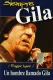Un hombre llamado Gila