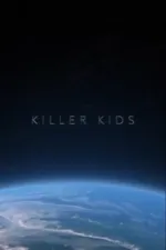 Killer Kids