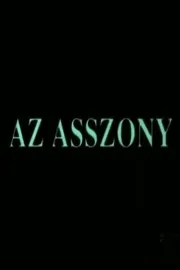 Asszony, Az