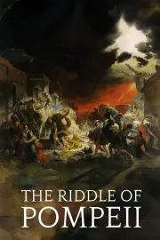The Riddle of Pompeii