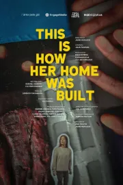This is How Her Home Was Built