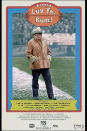 Luv Ya, Bum!