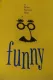Funny