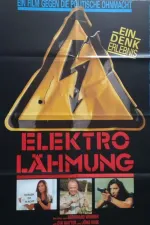 Elektro-Lähmung - Ein Film gegen die Ohnmacht