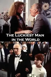 Luckiest Man in the World, The