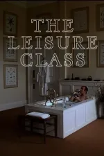 Leisure Class, The