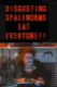 Disgusting Spaceworms Eat Everyone!!