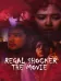 Regal Shocker (The Movie)