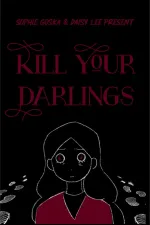 Kill Your Darlings