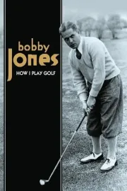 How I Play Golf, by Bobby Jones No. 9: 'The Driver'