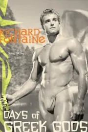 The Days of Greek Gods: Physique Films of Richard Fontaine