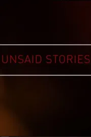 Unsaid Stories