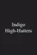 Indigo High-Hatters