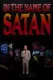 In the Name of Satan