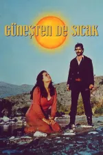 Güneşten de Sıcak