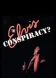 The Elvis Conspiracy