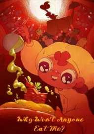 Why Won't Anyone Eat Me?