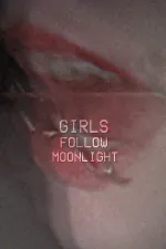 GIRLSFOLLOWMOONLIGHT