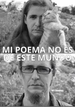 Mi poema no es de este mundo