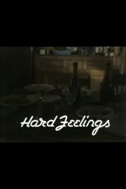 Hard Feelings