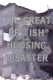 Inquiry: The Great British Housing Disaster