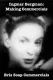 Ingmar Bergman: Making Commercials