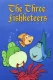 The Three Fishketeers