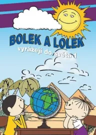 Bolek a Lolek vyrážejí do světa