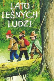 Lato lesnych ludzi
