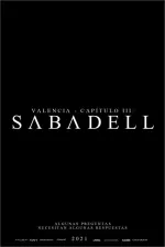 Valencia - Capítulo III: Sabadell