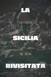 La Sicilia rivisitata