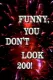 Funny, You Don't Look 200: A Constitutional Vaudeville